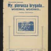 Pierwsza strona wydania „Pierwszej Brygady” z ok. 1928 r. Źródło: Polona