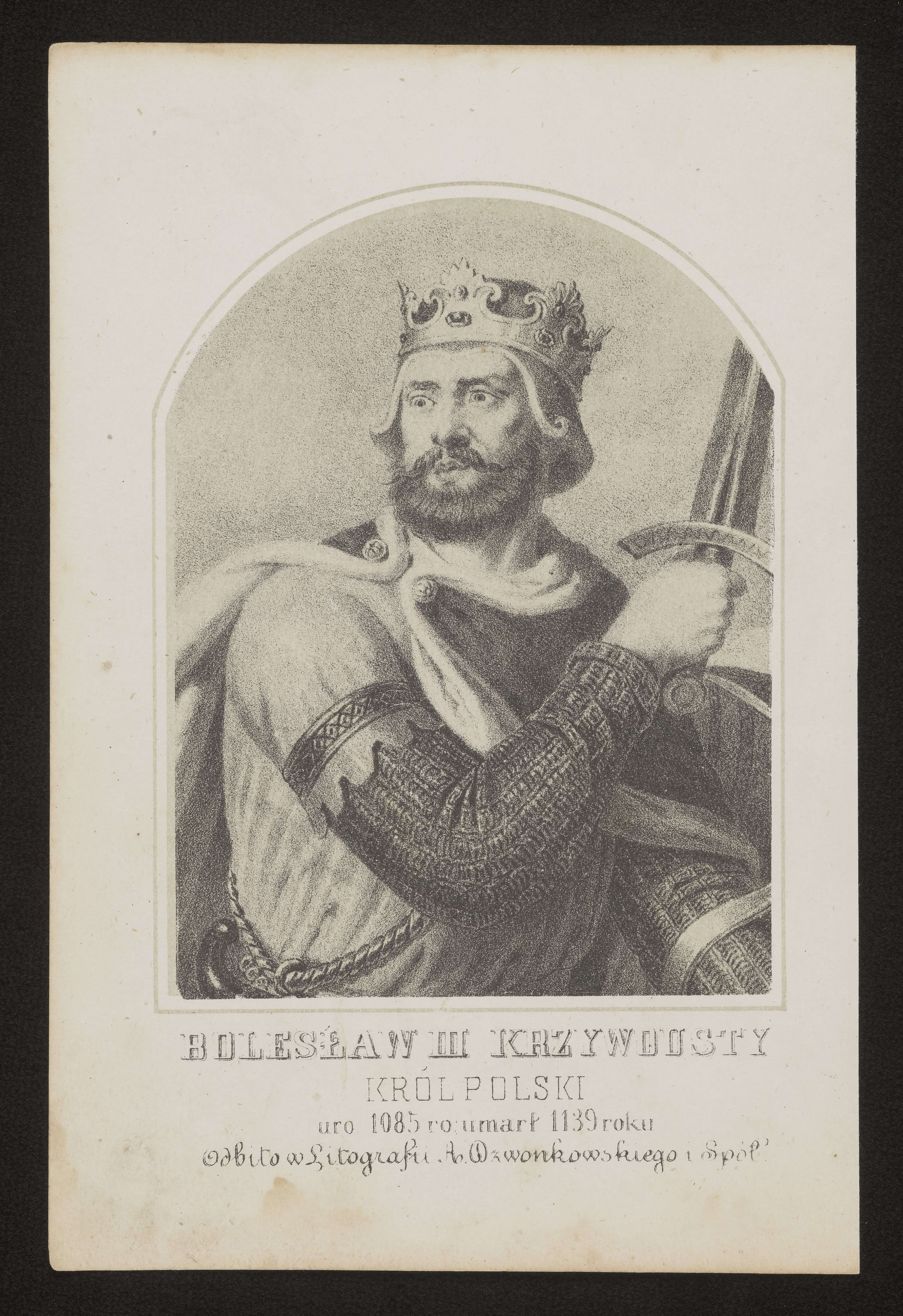 Bolesław III Krzywousty. Litografia na tincie. Źródło: Polona