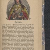 Królowa Jadwiga. Skan z książki „Poczet książąt i królów polskich” A. Nowolecki z 1869 r. Źródło: Polona